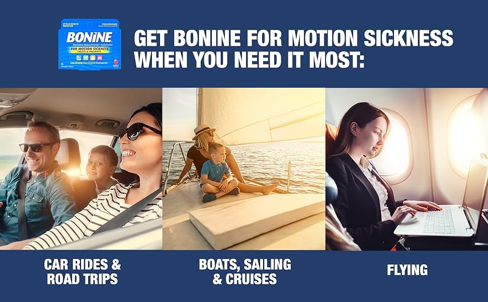 Bonine - For Motion Sickness when you need it most